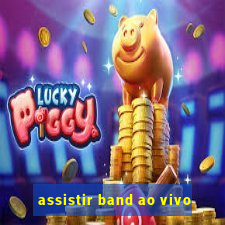 assistir band ao vivo